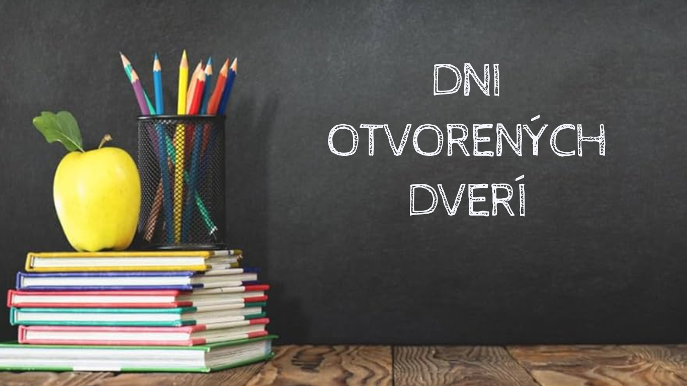 Dni otvorených dverí v našej škole